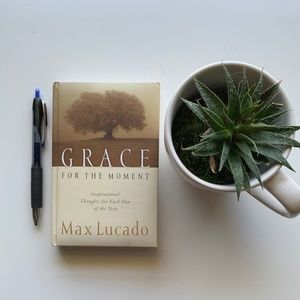 Grace For The Moment, by Max Lucado